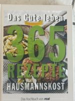 Kochbuch 365 Hausmannskostrezepte Nordrhein-Westfalen - Bergisch Gladbach Vorschau