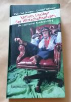 Kleines Lexikon der Wirtschaftsnieten: Satirischer Rundumschlag Nordrhein-Westfalen - Dinslaken Vorschau