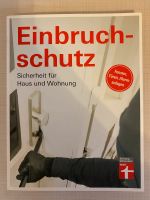 Einbruchschutz: Sicherheit für Haus und Wohnung Buch Frankfurt am Main - Eschersheim Vorschau