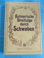 Kulinarische Streifzüge durch Schwaben  Sigloch Kochbuch Baden-Württemberg - Krautheim Vorschau