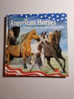Verkaufe Buch American Horses Nordrhein-Westfalen - Nümbrecht Vorschau