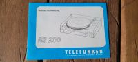 Telefunken RS 200 Plattenspieler Bedienungsanleitung Manual Niedersachsen - Langelsheim Vorschau