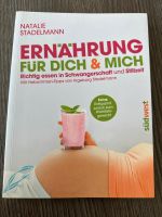 Ernährung für dich & mich Schwangerschaft Thüringen - Großobringen Vorschau