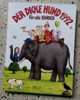 Haushaltsauflösung Kinderbuch, Der Dicke Hund von 1992 Nordrhein-Westfalen - Oberhausen Vorschau