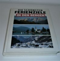 Buch Die schönsten Ferienziele in den Bergen/ Urlaub Ziele Nordrhein-Westfalen - Krefeld Vorschau