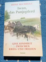 Buch: Iwan, das Panjepferd, Heinz Buchholz Sachsen - Dohna Vorschau