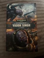 Taschenbuch Vadok Singh CL Werner Warhammer 40.000 Hannover - Vahrenwald-List Vorschau