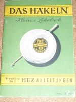 Vintage Das Häkeln Kleines Lehrbuch Broschüre Nr. 2 MEZ Bayern - Hof (Saale) Vorschau