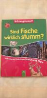 Buch Sind Fische wirklich stumm? Bayern - Steinach b. Straubing Vorschau