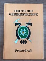Festschrift 75 Jahre Deutsche Gebirgstruppe Bayern - Haldenwang i. Allgäu Vorschau