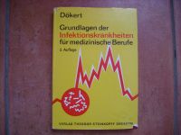 Bernhard Dökert Grundlagen der Infektionskrankheiten Niedersachsen - Lüneburg Vorschau