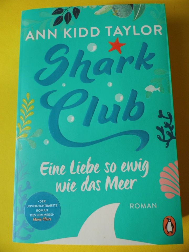 Buch * Shark Club - Eine Liebe so ewig wie das Meer * A. Taylor in München