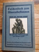 Taschenbuch zum Mineralbestimmen - von 1920 - von Dr. Peter Graf Dresden - Blasewitz Vorschau