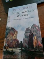 Im schwarzen Wasser,  Petra Oelker Niedersachsen - Seesen Vorschau