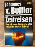 Zeitreisen, Buch von Johannes v. Buttlar Hessen - Alsbach-Hähnlein Vorschau