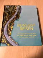 Buch bewusst Reisen Hardcover neuwertig Baden-Württemberg - Auggen Vorschau