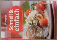 Schnell & einfach kochen Dr. Oetker Kochbuch Rezepte 239 Seiten Rheinland-Pfalz - Üxheim Vorschau