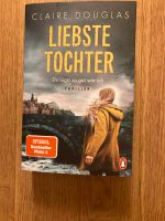 Liebste Tochter - Du lügst so gut wie ich -Triller Claire Douglas Rostock - Seebad Warnemünde Vorschau