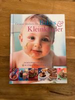 Gesund kochen für Babys und Kleinkinder Hessen - Baunatal Vorschau