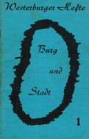 Westerburger Hefte - Burg und Stadt - Heft Nr. 1 von 1975 Rheinland-Pfalz - Stockhausen-Illfurth Vorschau