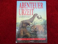 Buch Abenteuer Urzeit  neu ungelesen Bayern - Landshut Vorschau