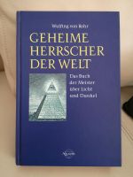 Geheime Herrscher der Welt. Das Buch der Meister über Licht und.. Bayern - Moosburg a.d. Isar Vorschau