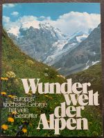 Bildband „Wunderwelt der Alpen“ Nordrhein-Westfalen - Harsewinkel Vorschau