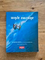 Buch Wave Culture - Faszination Surfen - Wellenreiten - Surfboard München - Ramersdorf-Perlach Vorschau