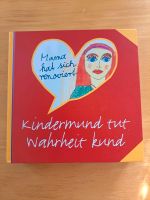 Gebundenes Buch Kindermund tut Wahrheit kund Rheinland-Pfalz - Wallmenroth Vorschau