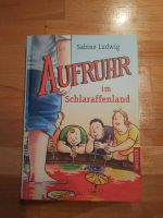 Wie NEU*Aufruhr im Schlaraffenland*Sabine Ludwig Eimsbüttel - Hamburg Niendorf Vorschau