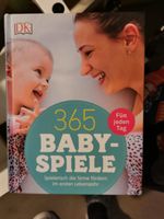 365 Babyspiele für jeden Tag Berlin - Reinickendorf Vorschau