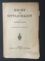 Recht und Sittlichkeit Rudolf Laun 1935 Niedersachsen - Braunschweig Vorschau