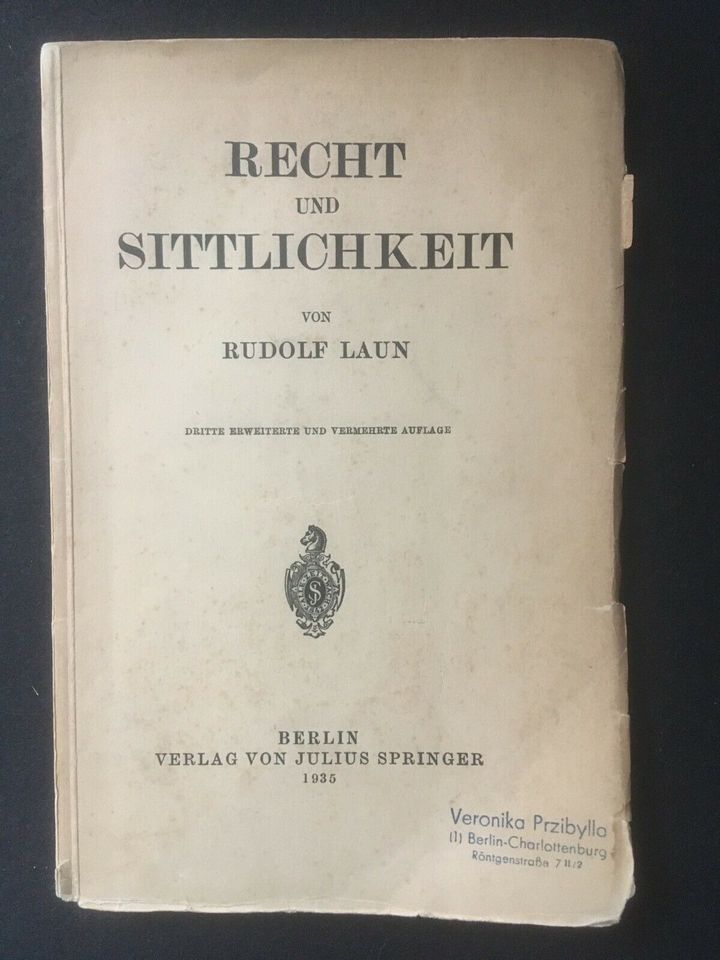 Recht und Sittlichkeit Rudolf Laun 1935 in Braunschweig