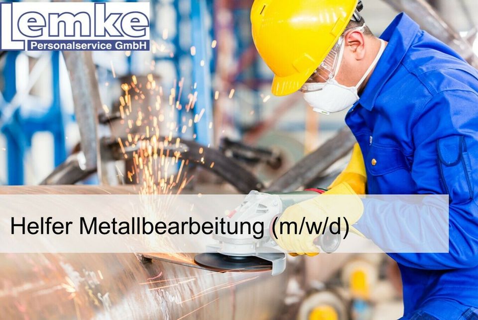 Helfer Metallbearbeitung (m/w/d) gesucht in Laage