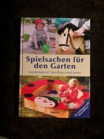 Buch "Spielsachen für den Garten" Baden-Württemberg - Karlsruhe Vorschau