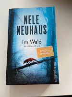 Buch/ Im Wald/ Nele Neuhaus/ Krimi Nordrhein-Westfalen - Bergneustadt Vorschau