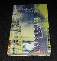 Buch "Virtuelles Licht" von William Gibson (Roman) Hannover - Linden-Limmer Vorschau