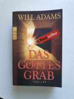 Will Adams  Das Gottesgrab  Thriller Niedersachsen - Schwarmstedt Vorschau