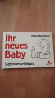 Buch ihr neues Baby gebrauchsanleitung Bayern - Olching Vorschau