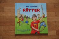 Buch: Wir spielen Ritter von Marianne Loibl Hessen - Offenbach Vorschau