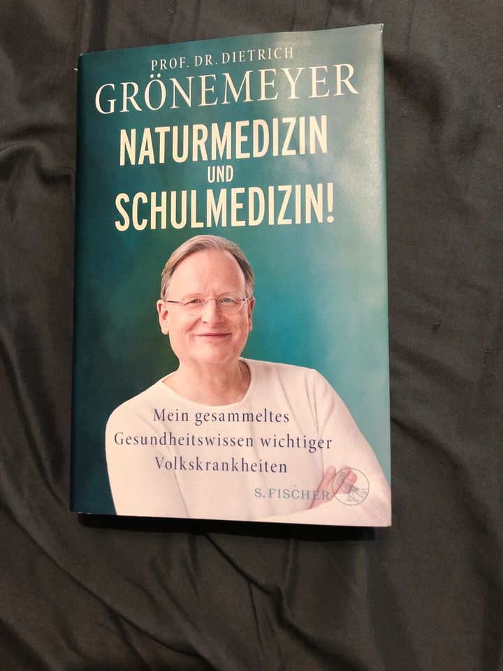 Naturmedizin und Schulmedizin Prof. Dr. Dietrich Grönemeyer in Puchheim