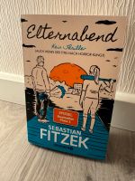 Elternabend (kein Thriller) - Sebastian Fitzek Nordrhein-Westfalen - Selm Vorschau