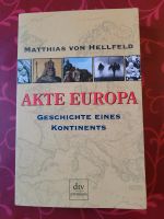 wie neu: "Akte Europa" von Matthias von Hellfeld Dresden - Trachau Vorschau