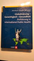 Globalisierung Gerechtigkeit Gesundheit Internat. Public Health Niedersachsen - Wallenhorst Vorschau