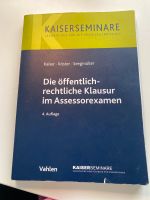 Kaiser die öffentlich rechtliche Klausur im assessorexamen Düsseldorf - Pempelfort Vorschau