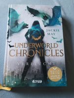 Roman | Underworld Chronicles - Verflucht | Jackie May Niedersachsen - Nienstädt Vorschau