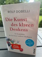 Rolf Dobelli: Die Kunst des klaren Denkens Bayern - Erding Vorschau