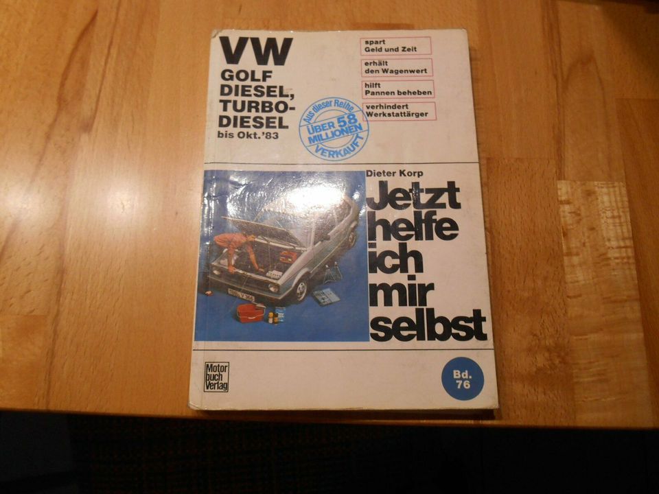 Golf Diesel , Jetzt helfe ich mir selbst , Dieter Korp Handbuch in Ketsch