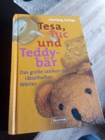 Tesa, Tuc und Teddybär Lexikon der rätselhaften Wörter Nordrhein-Westfalen - Geldern Vorschau