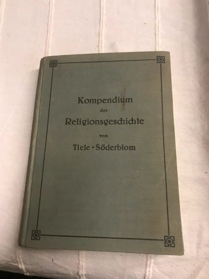 Kompendium d. Religionsgeschichte v. Tiele-Söderblom, Berlin 1931 in Königs Wusterhausen